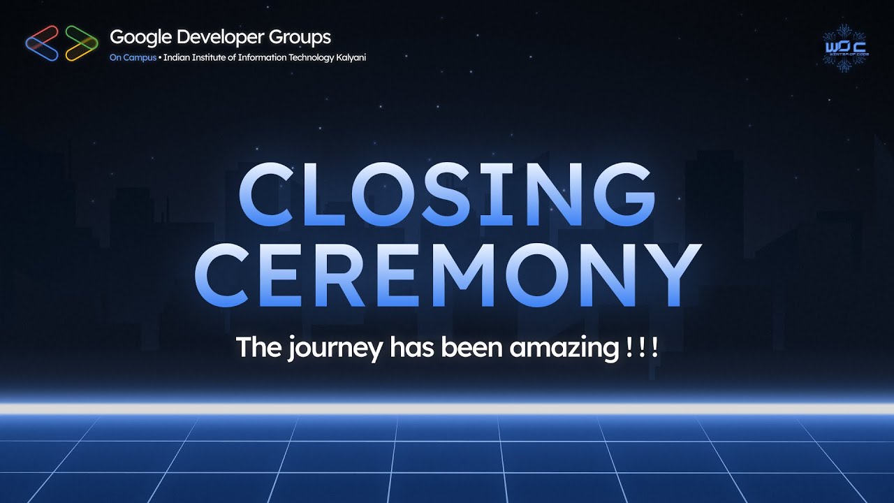 Winter Of Code 4.0 Closing Ceremony || GDG On Campus IIIT Kalyani - YouTube