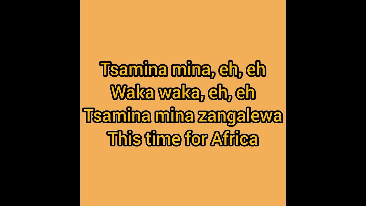 waka Waka lyrics,song sung by shakira - YouTube