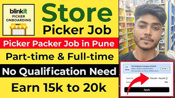 Blinkit Picker Packer Jobs Pune | Blinkit Picker Packer Jobs Full Details | Blinkit Picker Jobs 