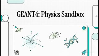 2- Geant4: Physics Sandbox
