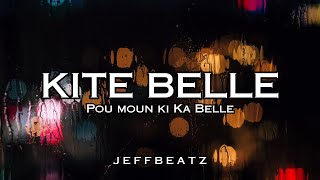 Kite Belle Pou Moun Ki Ka Belle Remix Hit Tiktok - Jeffbeatz ( 140.BPM ) Resimi
