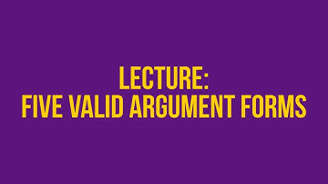 Basic Logic: Five Deductively Valid Argument Forms