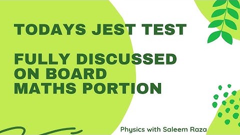 TODAYS JEST test by IBA university discussed on board