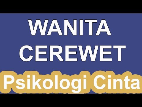 Video: Apa yang dimaksud dengan seseorang yang cerewet?