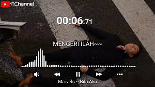 Story wa - Marvels - Bila Aku