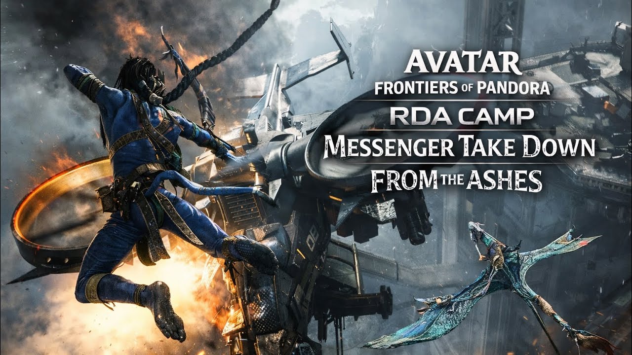 TAKING DOWN RDA CAMP MESSENGER & MORE FRONTIES OF PANDORA FROM THE ASHES EP 2 