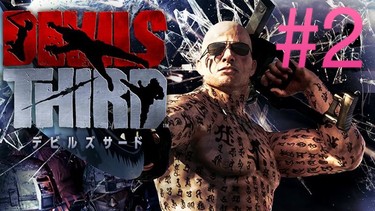 Devil's Third PART 2 - Who I Am - TwoHeadedGiant