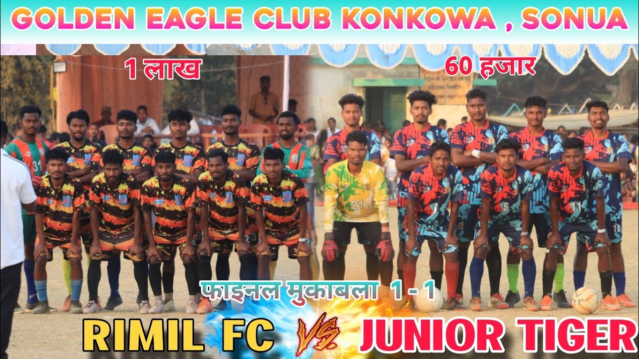 फाइनल मैच | RIMIL FC 🆚 JUNIOR TIGER | FULL HIGHLIGHTS MATCH | AT - KONKOWA FOOTBALL TOURNAMENT 2026