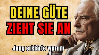 Die Genaue Art Von Güte Die Dunkle Menschen Anzieht (Jung Warnte Vor 80 Jahren)