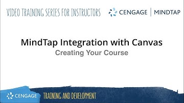 MindTap: Creating Your Course in Canvas
