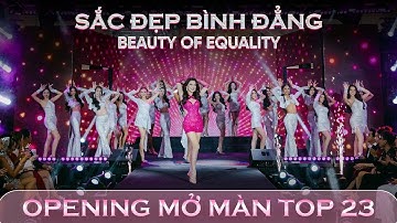 OPENING MỞ MÀN CỦA TOP 23 HỌC VIÊN TẠI GALA NIGHT – BEAUTY OF EQUALITY 2025