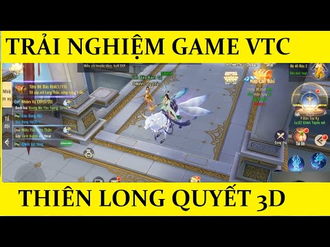 THIÊN LONG QUYẾT - VTC GAME - GAME HAY VÀ ƯU ĐÃI NHIỀU CHO NGƯỜI CHƠI MỚI