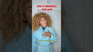 How to embarrass your mom…😭😂 #shorts