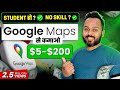 Google maps  5  200   earn money with google maps  new method to earn online