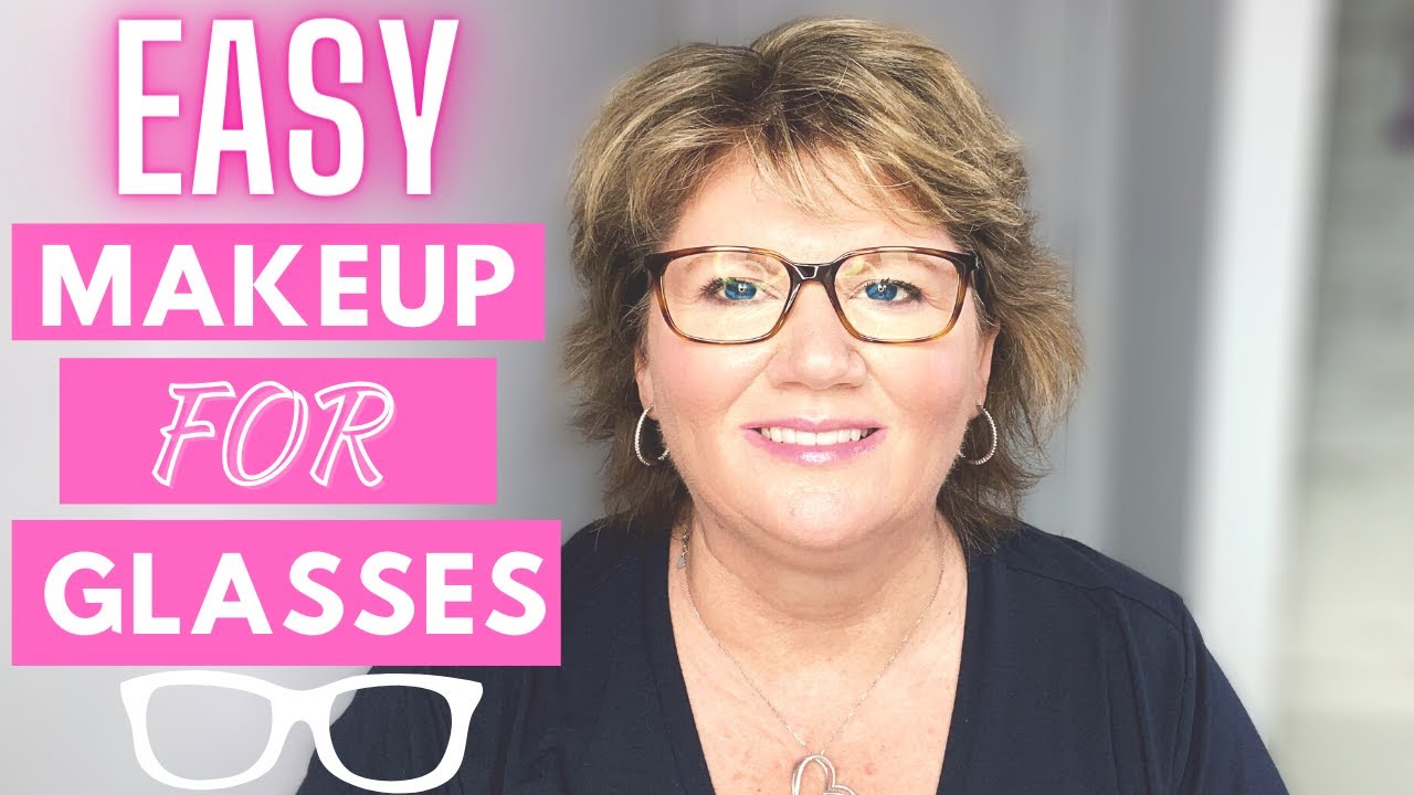 Eye Makeup For Glasses Wearers! TIPS for Hooded, Mature Eyes OVER 50