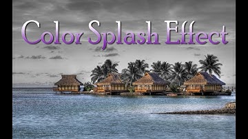how to create color splash effect in photoshop cs6
