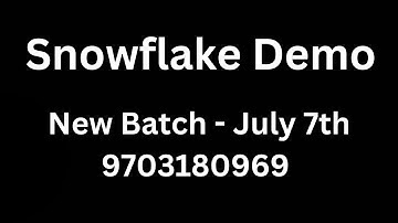 Snowflake Data Engineering Demo Videos 2025 | New Batch July 7th 2025