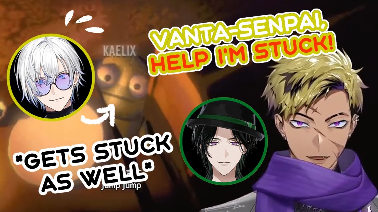 VANTA & ZEAL trying to help KAELIX from being stuck