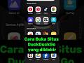 Cara Buka Situs DuckDuckGo yg diblokir#shorts