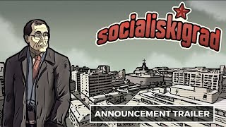Socialiskigrad | Official Announcement Trailer Profile