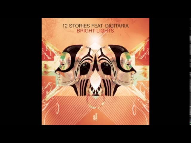 12 Stories feat. Digitaria - Bright Lights (Walker & Royce Remix) (Official) Viva Music/VIVA121