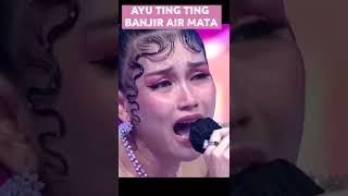 Banjir Air mata AYU TINGTING Menyanyikan Lagu Bunga Pengantin #shorts #short  #ayutingting