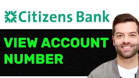 NEW! How to View Your Citizens Bank Account Number and Routing Number In 2025! (FULL GUIDE)