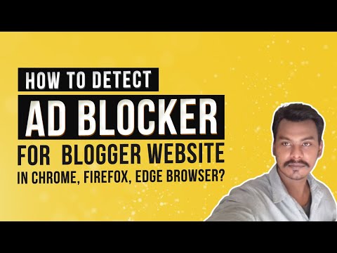 How to Detect Anti Ad Blocker for Blogger Website | Disable Ad Block in Chrome, Firefox Browser?