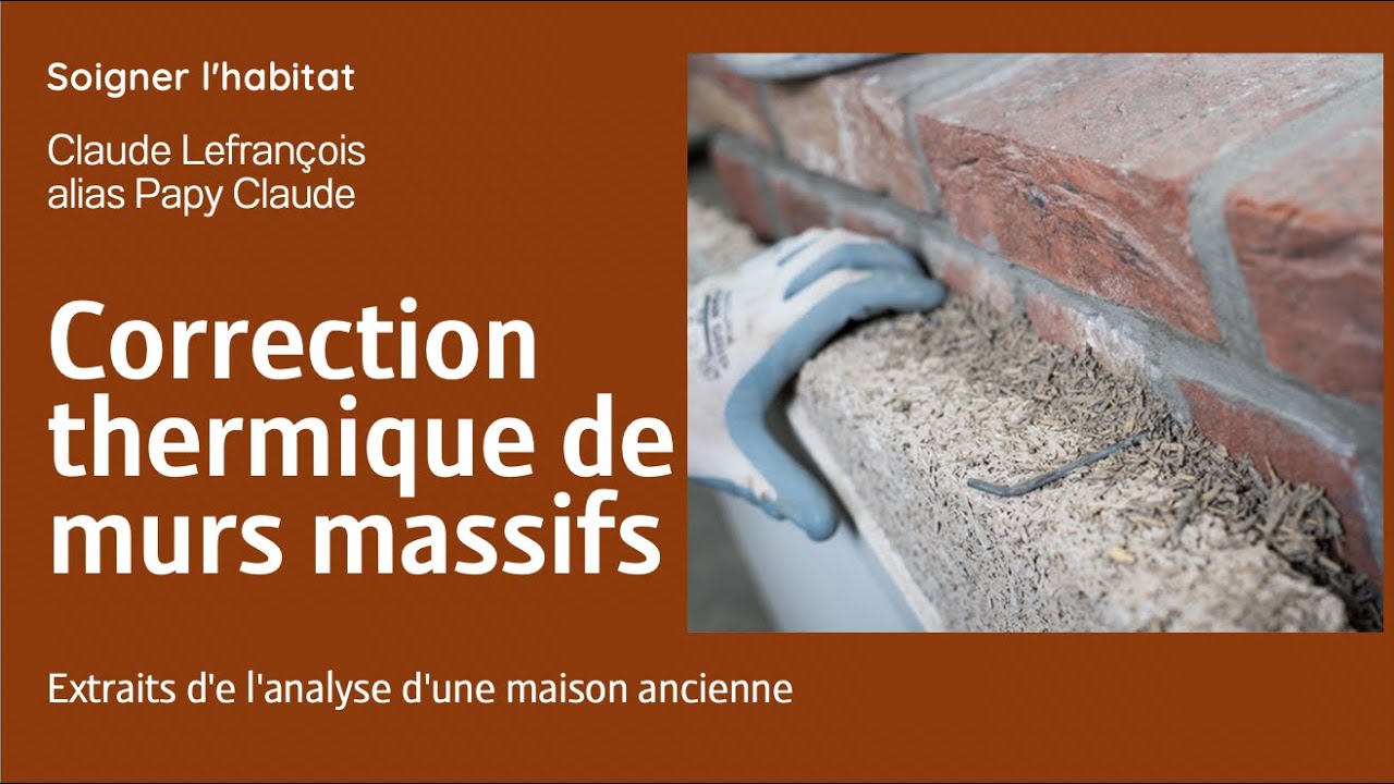 correcteur-thermique-sur-un-mur-massif-youtube