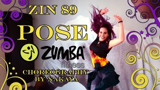 Pose - ZIN 89 | Zumba® Fitness with Nakaya | Cardio Fun Choreo