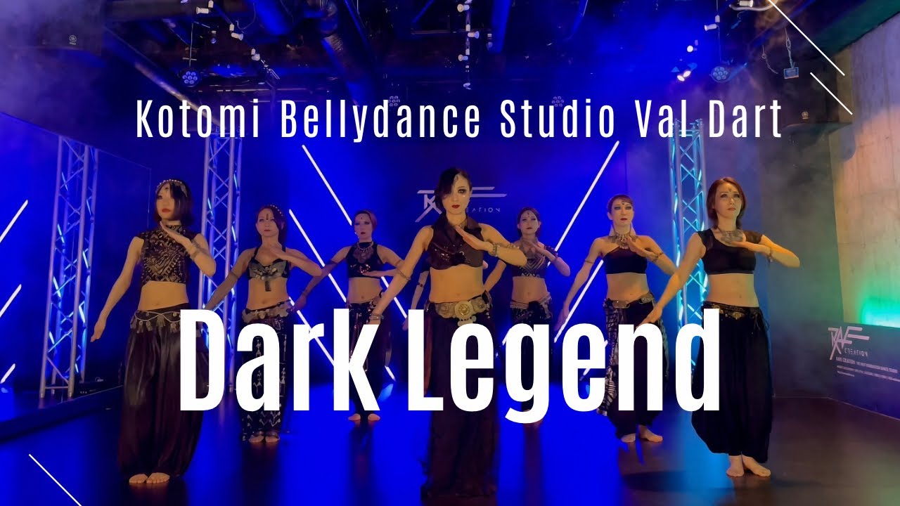 Dark Legend by Kotomi / トライバルフュージョンベリーダンス / Tribal Fusion
