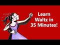 Learn Waltz in 35 Minutes! | Complete Beginners Waltz | ticket2dance Dance Lesson
