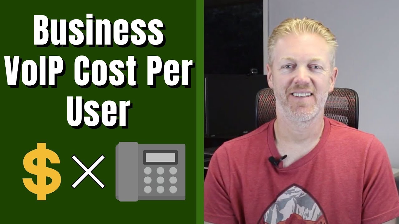Business VoIP Cost Per User