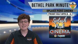 Bethel Park Minute - 7/6/26
