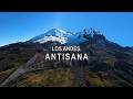 La Cordillera de los Andes  || VOLCAN ANTISANA entre glaciares y paramos del Ecuador