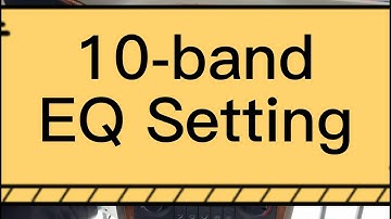 Naifay D1 10-band EQ Setting