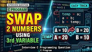 Swap Two Numbers Using a Third Variable in C | Classic Interview Question #embedded #cprogramming