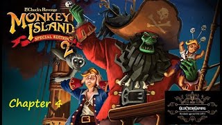 Uncover Nostalgia: Monkey Island 2 Special Edition. Chapter 4