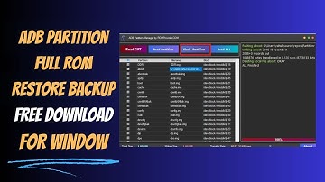 ADB Partition Full Backup Restore Rom Tool For Window