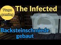 The Infected V14 🍉 6: Die Backsteinschmiede wird gebaut