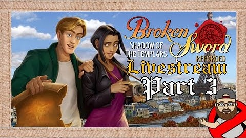 Broken Sword Shadow Of The Templars Reforged Part 3 | Ramsastro Plays Live