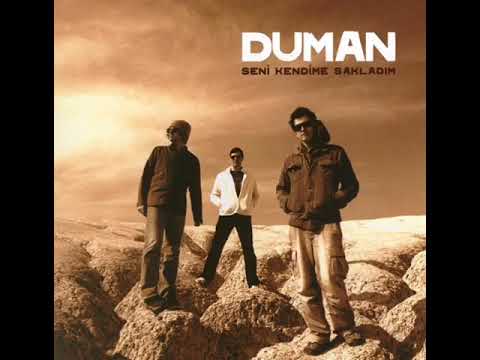 Duman - Seni Kendime Sakladım