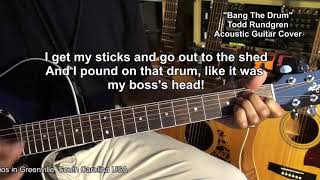 BANG ON THE DRUM ALL DAY Todd Rungren Guitar Lyrics Cover - Lesson Link  Below @EricBlackmonGuitar