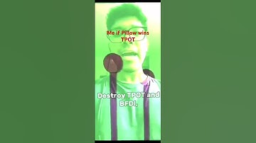 Me if Pillow wins TPOT #objectshow #funny #objectshows #tpot #bfdi #osc #objectshowmemes #bfb #meme