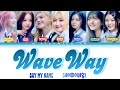 日本語字幕 WaveWay SAY MY NAME 세이마이네임 パート分け 歌詞 和訳 かなるび 日本語字幕 WaveWay SAY MY NAME 세이마이네임 パート分け 歌詞 和訳 かなるび