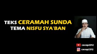 TEKS CERAMAH BAHASA SUNDA TEMA NISFU SYA'BAN