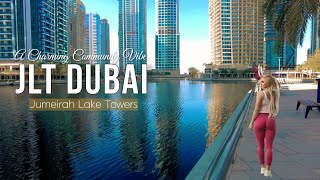 JLT Dubai | Jumeirah Lake Towers A Charming Community Vibe | Dubai Walking Tour