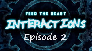 FTB Interactions - Episode 2 - Straining, Water Saw, & Pit Kilns