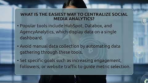 What Is The Easiest Way To Centralize Social Media Analytics? - Social Media Business Playbook
