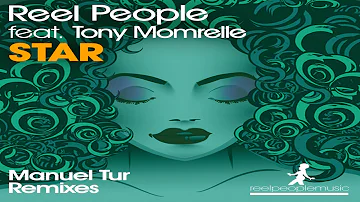 Reel People feat. Tony Momrelle - Star (Manuel Tur Remix)